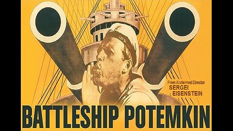 BATTLESHIP POTEMKIN 1925 Sergei Eisenstein's Seminal Film FULL MOVIE #9 AFI BEST SILENT FILMS