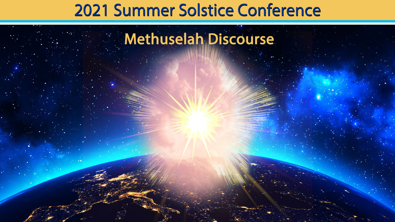 Methuselah - Discourse 2021 Hearts Center Summer Conference