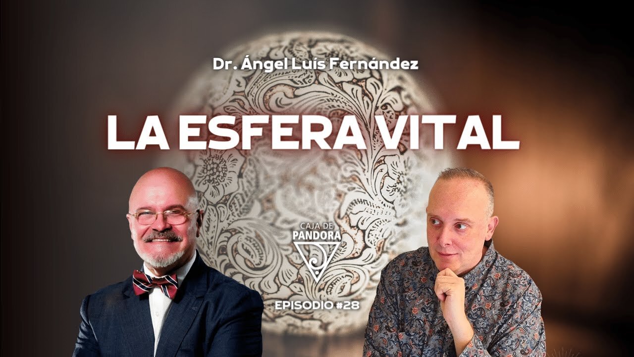 La Esfera Vital con con Ángel Luis Fernández