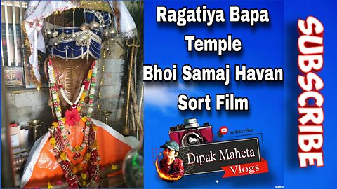 Ragatiya bapa temple / Bhoi Samaj UJANI & havan