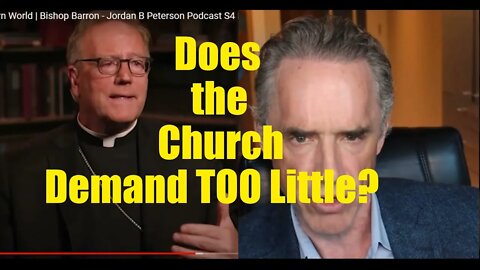 Why Are People Leaving the Church? With Jordan Peterson and Bishop Barron