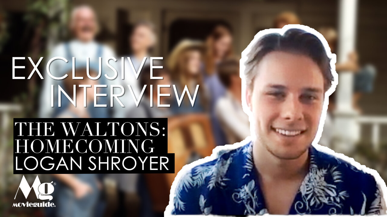 Logan Shroyer Talks About Bringing Back John Boy In The Waltons: Homecoming in 2021!