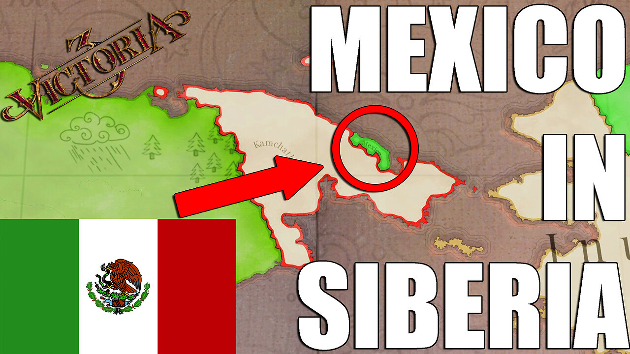 MEXICO IN SIBERIA!? | Victoria 3 1648