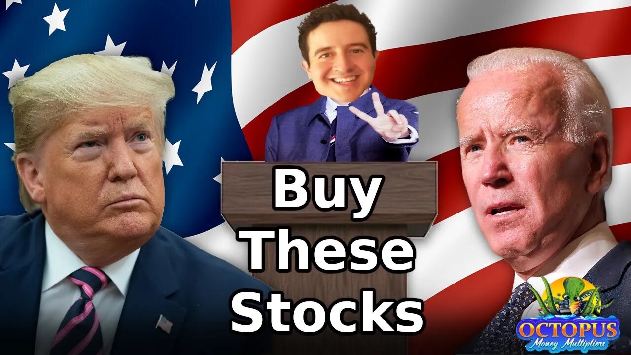 Stocks To Buy Now If Trump Wins 🇺🇸 Or Biden Wins SPACs Penny Market Future Investments