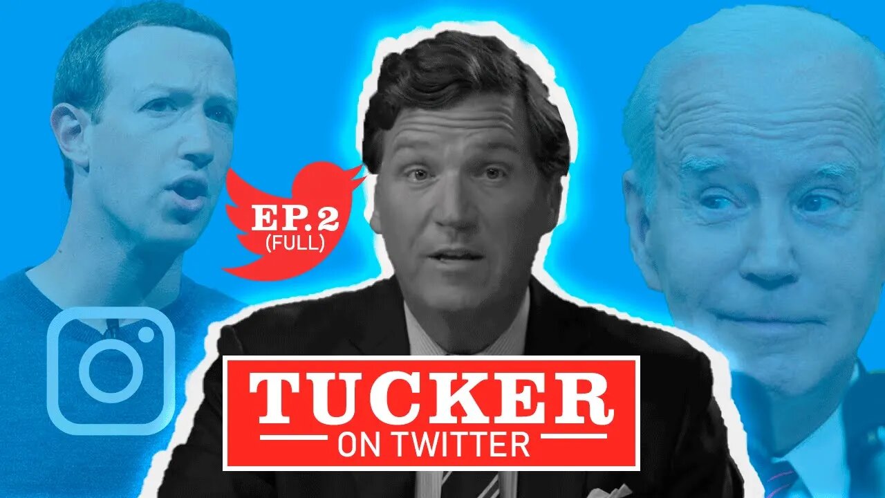 Tucker On Twitter (Full Video Ep. 2) Cling to your taboos!