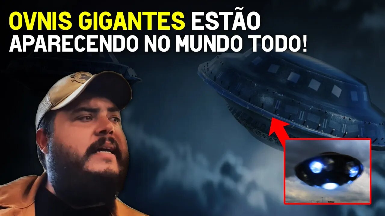 OVNIs gigantes estão aparecendo no mundo todo