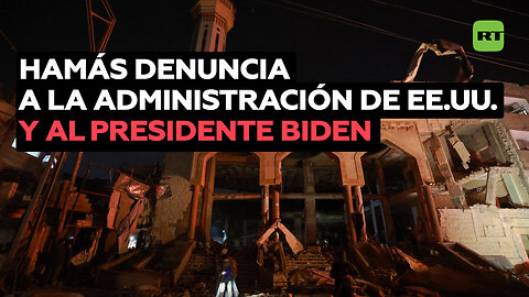 Hamás: Joe Biden es "plenamente responsable de la masacre" en Rafa