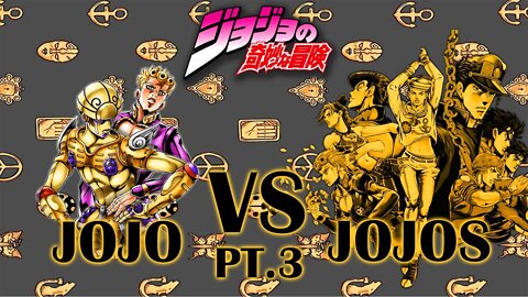 1 JOJO VS All JOJOS | Part 3