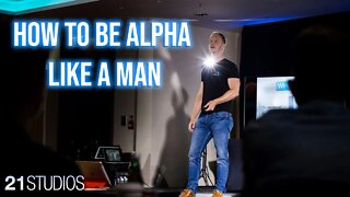 How to Be Alpha Like a Man | Ryan Black | Full 21 Convention Speech