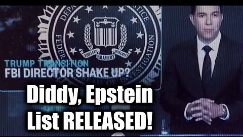 Diddy, Epstein List RELEASED - Trump Transition, FBI Director Shake Up