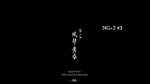 Black Myth Wokong NG+2 CH2 #3
