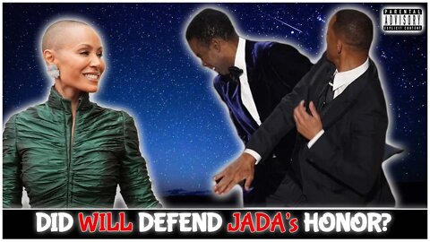 Was Will Smith Defending Jada's Honor Against Chris Rock?