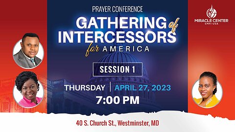 {SESSION 1}🔥GATHERING OF THE INTERCESSORS