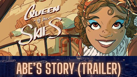 Queen of the Skies - Abe's Story (Trailer)