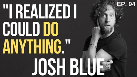 Josh Blue - A Real Stand-Up Guy | Essential 11 Ep. 94