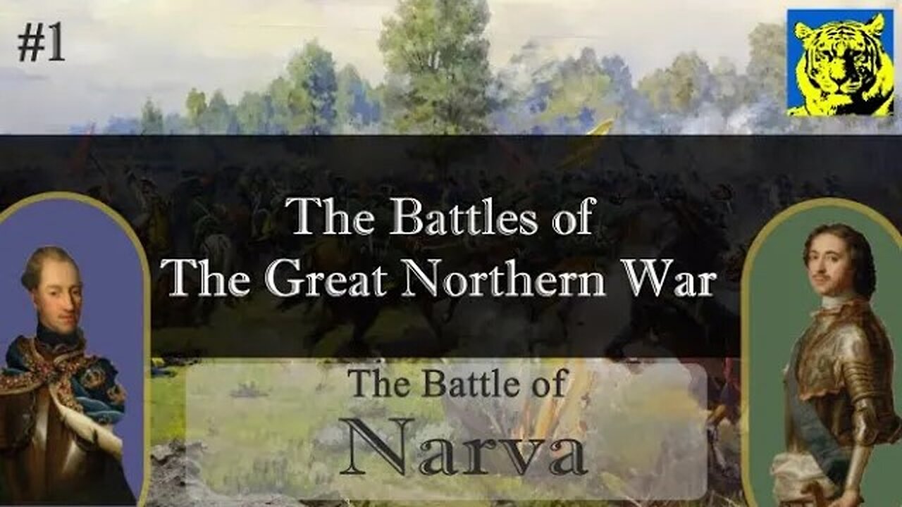 The Battle of Narva 1700 - The Battles of The Great Northern War Documentary - Episode 1