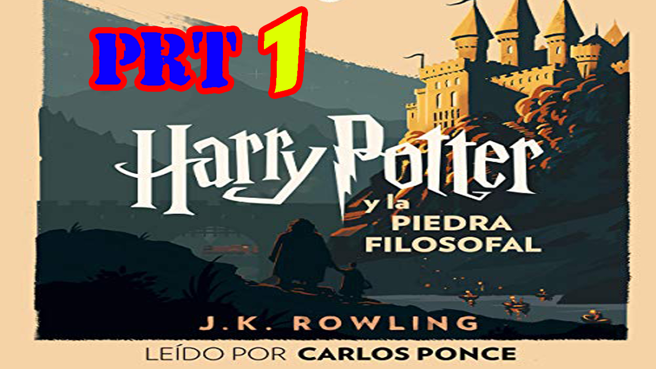 Harry Potter und der Stein der Weisen - Gesprochen von Rufus Beck PART 1