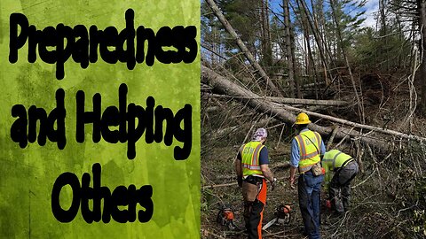 Preparedness and Helping Others