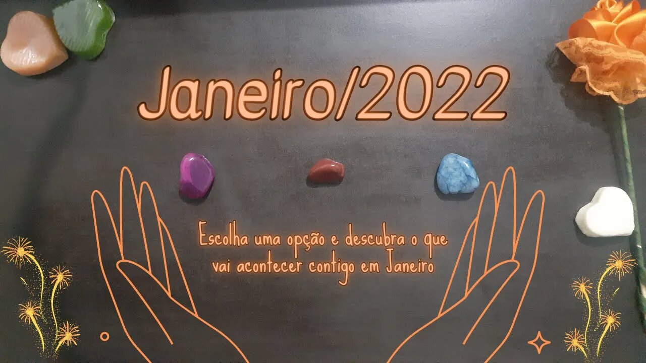 🔮O que vai acontecer contigo em Janeiro/2022❓ Leitura Geral (Amor, Finanças, Profissional, etc...)