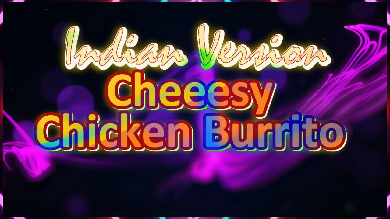 How to make Fusion Burrito @ home