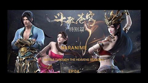 Battle Through The Heavens | 空穹の剣 | 투파창궁 Dynamic Comics Season 2 Episode 4 Sorry! I really didn't peek! | NARANIMATED SERIES