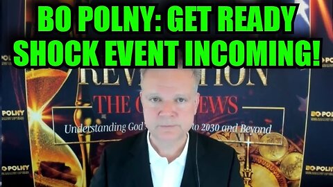 Bo Polny - Get Ready Shock Event Incoming - 11/16/24.