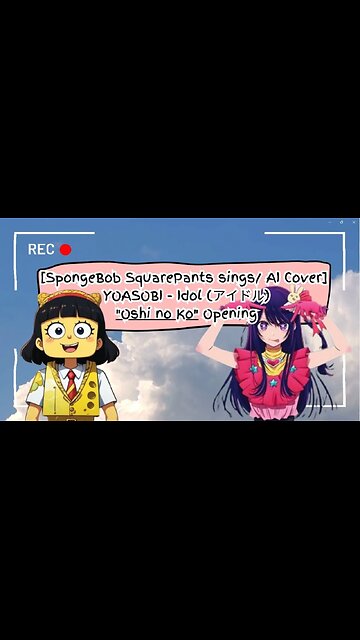 Oshi no Ko / Idol OP Spongebob AI COVER [TV Asahi Ranks Top Anime Songs]