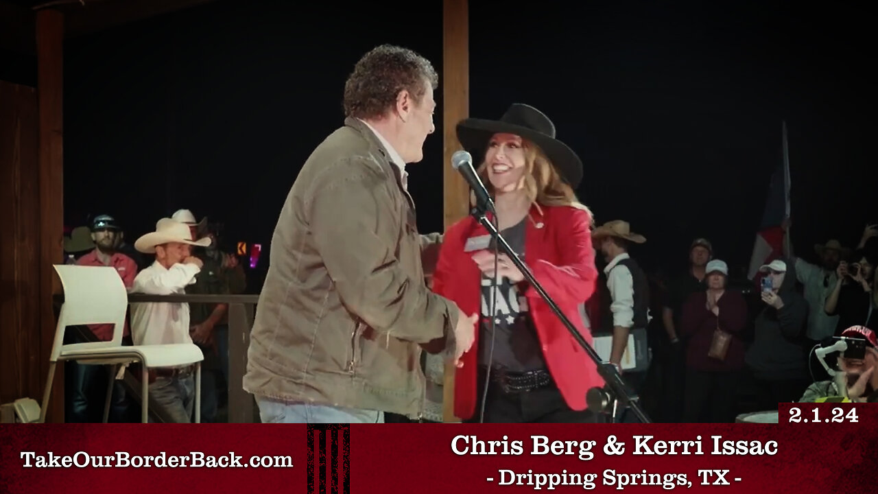 Chris Berg and Kerri Issac - Dripping Springs, TX - Take Our Border Back Pep Rally 2.1.24