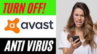 How to Turn Off (Disable) Avast AntiVirus Temporarily 2021