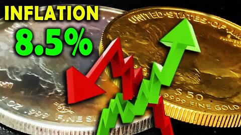 Inflation at 8.5%! Gold And Silver REACT!