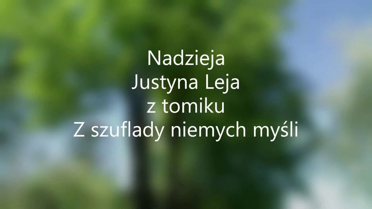 Nadzieja - Justyna Leja z tomiku Z szuflady niemych myśli