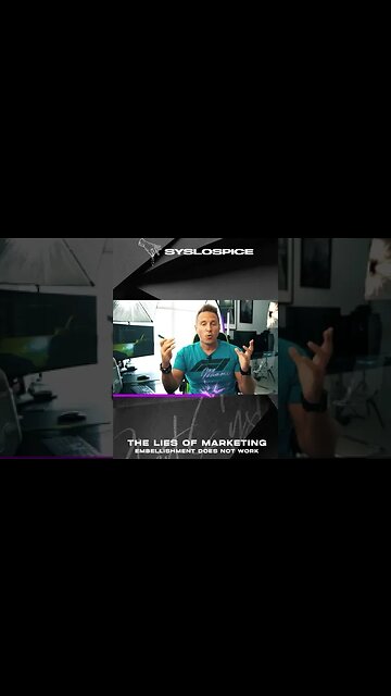 The Lies of Marketing Embellishment Does Not Work - Robert Syslo Jr