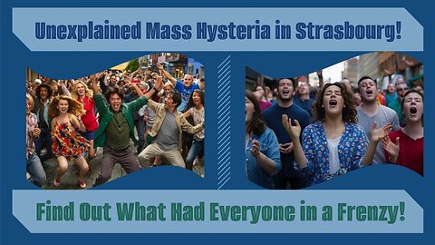 The Bizarre Epidemic That Gripped Strasbourg in 1518 - You Won't Believe What They Did!