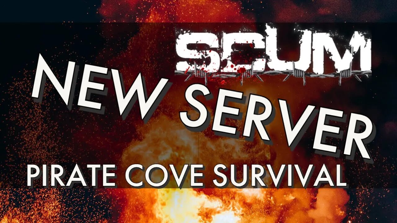 SCUM | The new server on the block... Come join us!