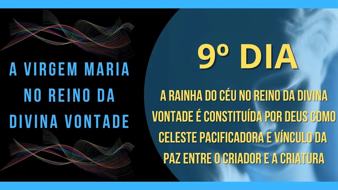 9º Dia | Livro "A Virgem Maria no Reino da Divina Vontade" #litcatolica