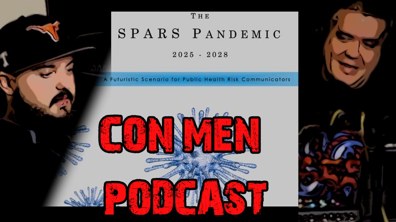 PLANDEMIC: Event 201, SPARS, and Crimson Contagion #51