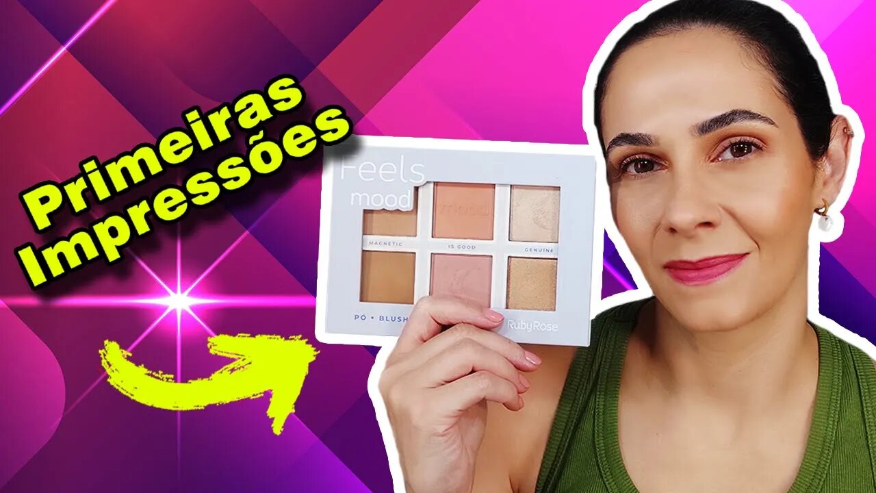 Paleta Ruby Rose FEELS MOOD - Primeiras Impressões