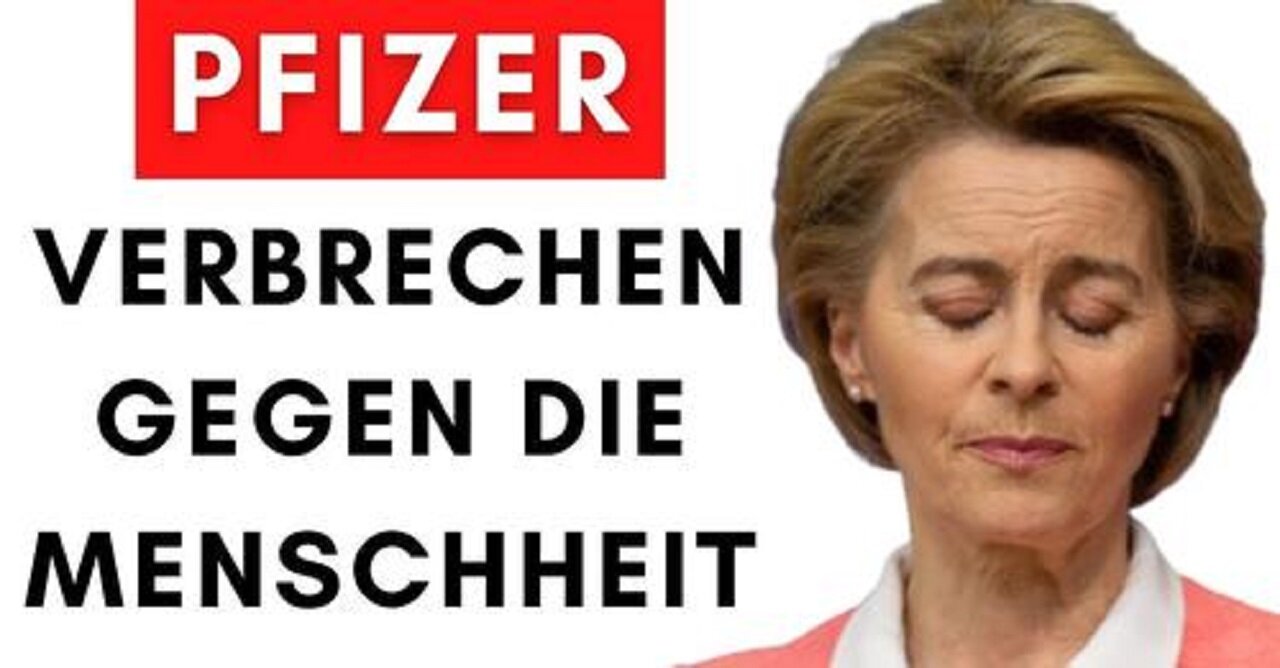 Die Pfizer-Files – Super-GAU für den Pharma-Riesen