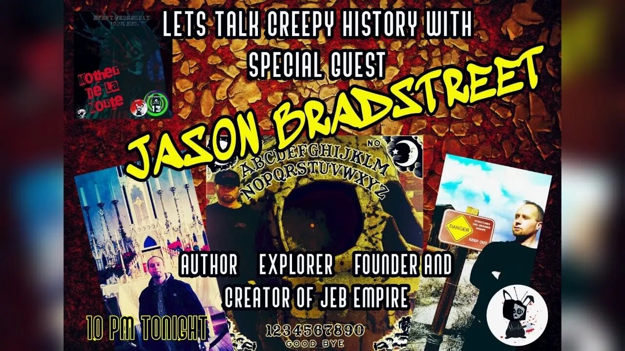 Mother De La Morte presents: Creepy history with Jason Bradstreet