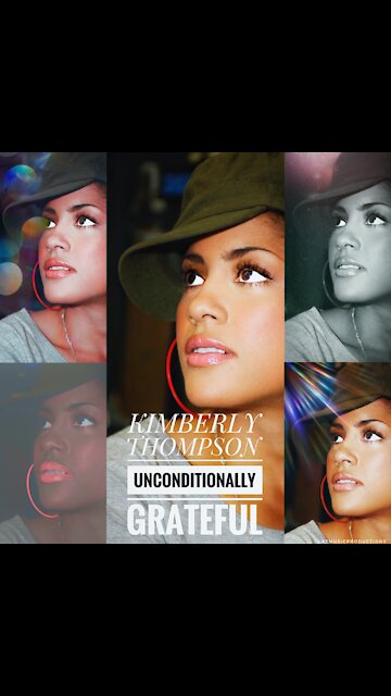 💯IN’A MIN. STREAM “UNCONDITIONALLY GRATEFUL” ©KTMUSICPRODUCTIONS