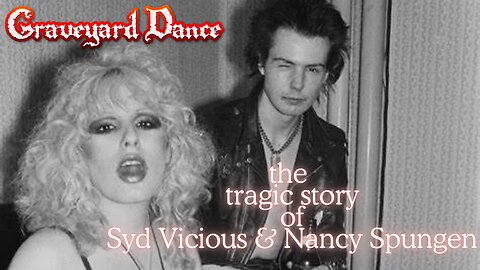 the tragic true story of Syd Vicious & Nancy Spungen