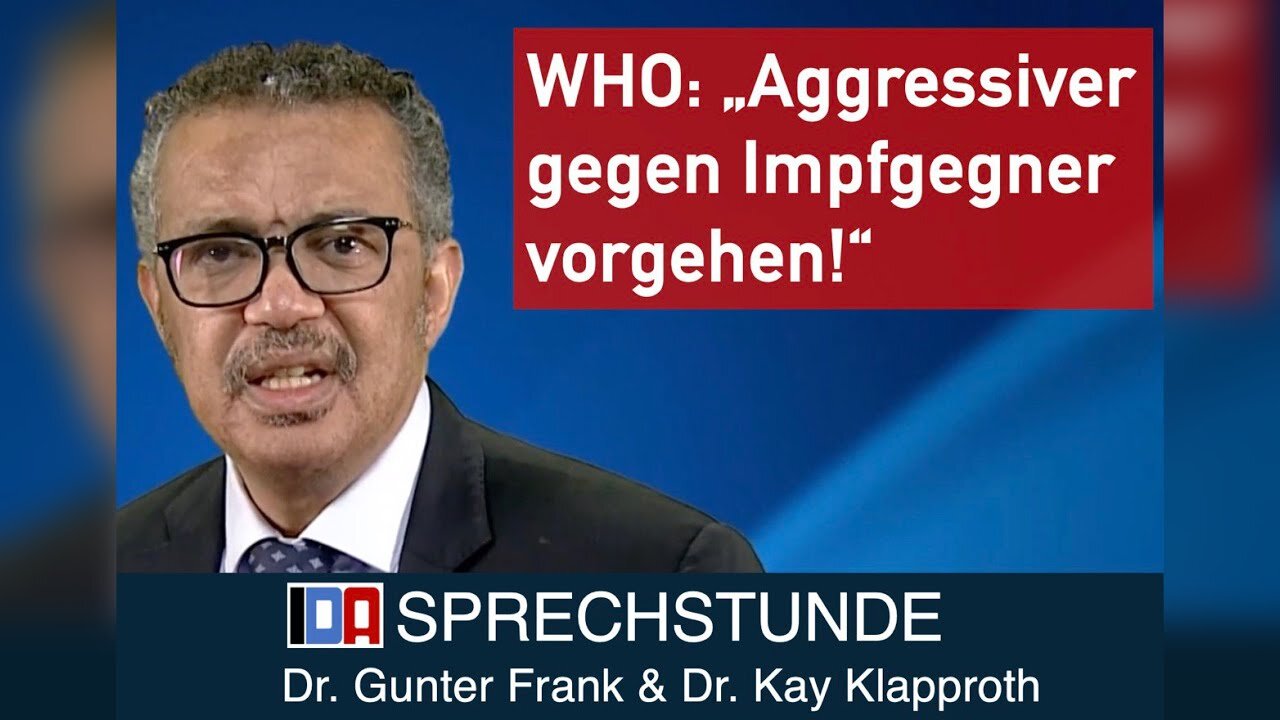 „Aggressiver gegen Impfgegner vorgehen“ - IDA-SPRECHSTUNDE mit Dr. Gunter Frank & Dr. Kay Klapproth🙈