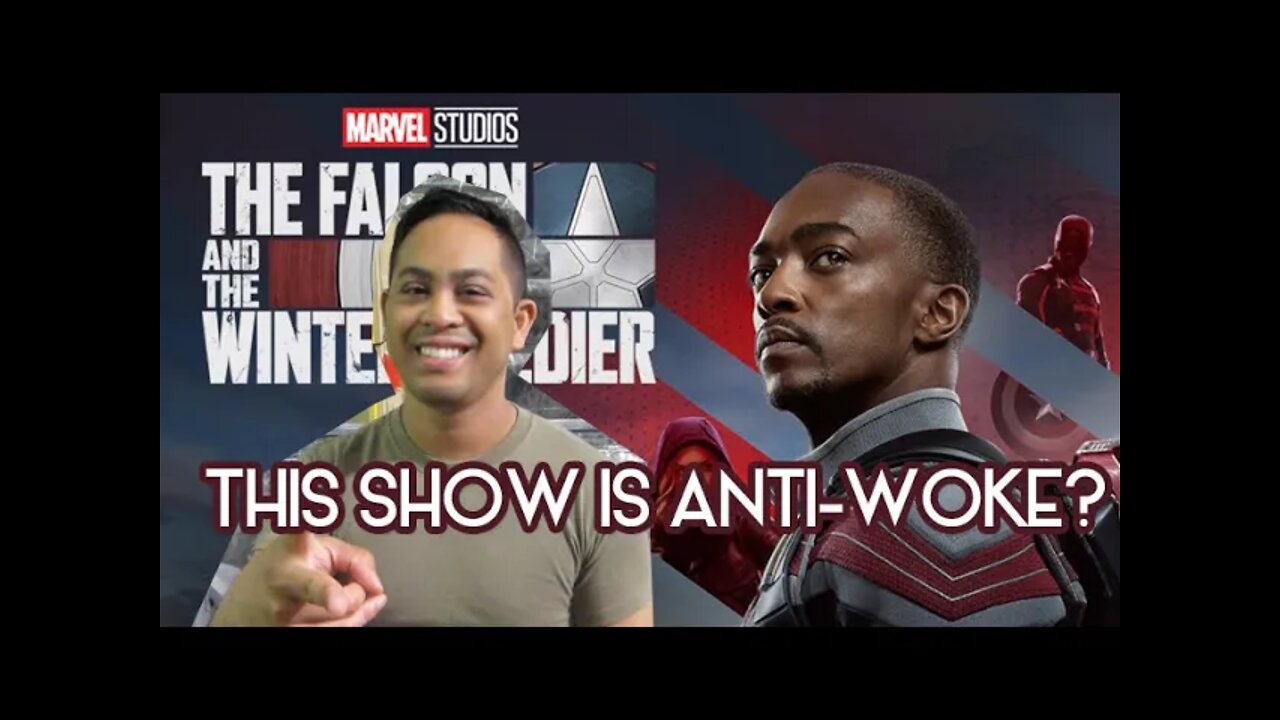 THIS SHOW IS ANTI-WOKE??? Let's Talk About The Falcon & The Winter Soldier | EP 93