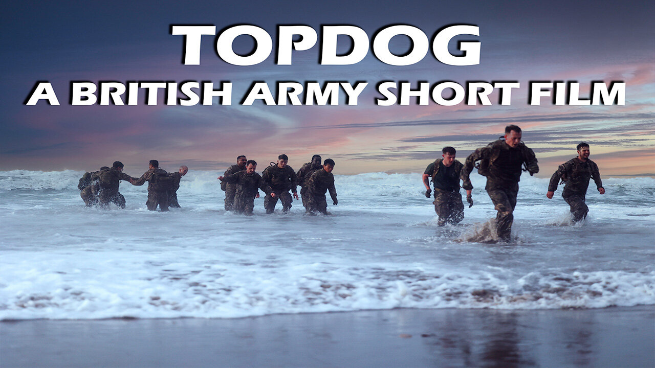 TOPDOG: A 5 Rifles British Army event film