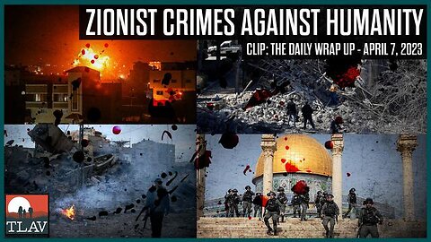 ZIONIST CRIMES AGAINST HUMANITY