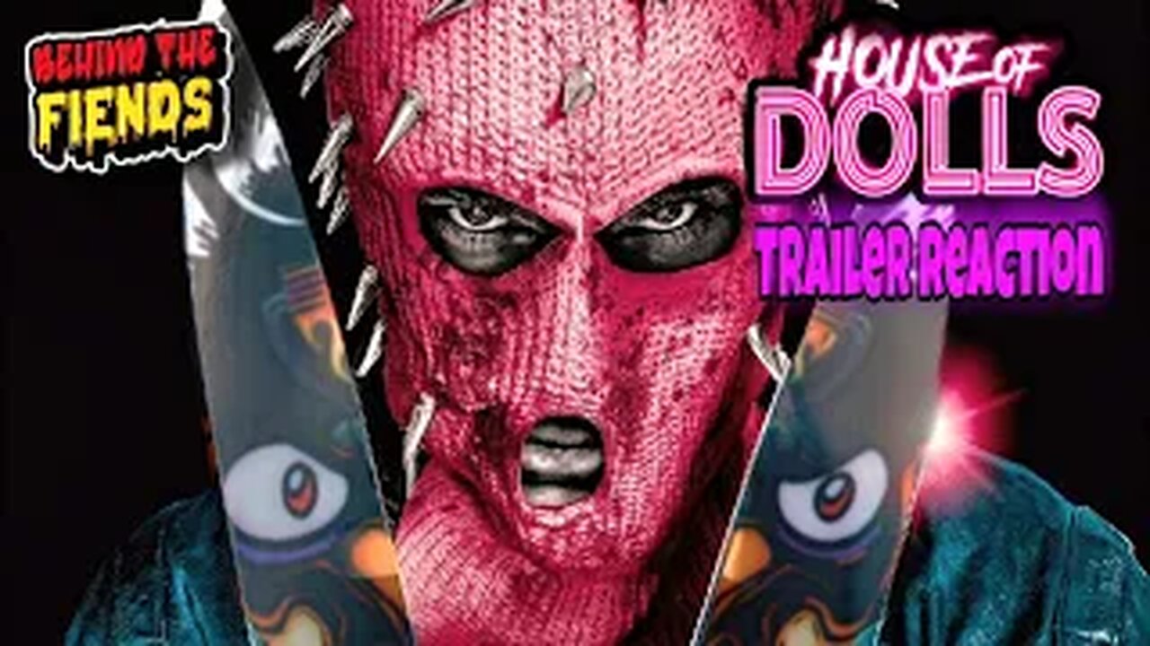 House Of Dolls (2023): Trailer Reaction