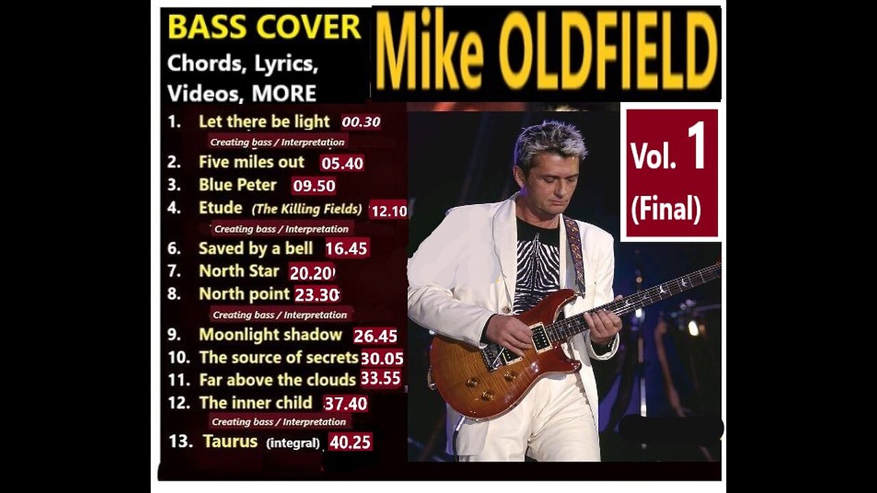 Bass cover MIKE OLDFIELD Vol. 1 __ Chords real-time, Lyrics, Videos, MORE