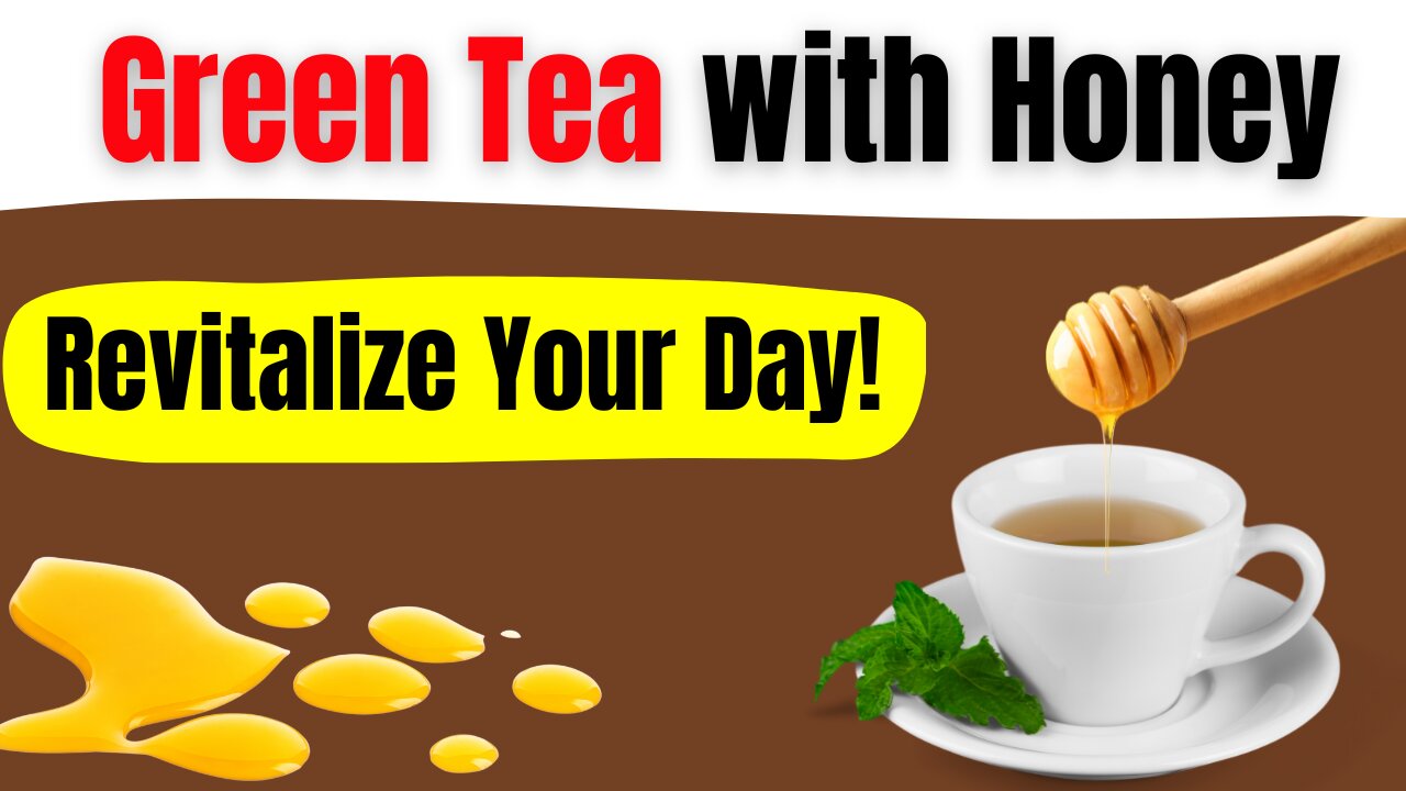 Benefits of Green Tea and Honey: What Happens When You Drink This Daily?