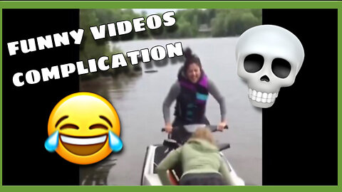 FUNNY VIDEOS COMPLICATION (Reupload)