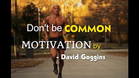 The Most Motivating 6 Minutes of Your Life | David Goggins